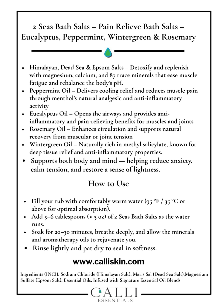 Calli Essentials Pain Relieve Bath Salts beneifts and applicatiosn card