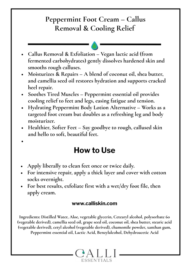 Product description of Peppermint Foot Cream for callus removal and cooling relief, with Calli Essentials branding.