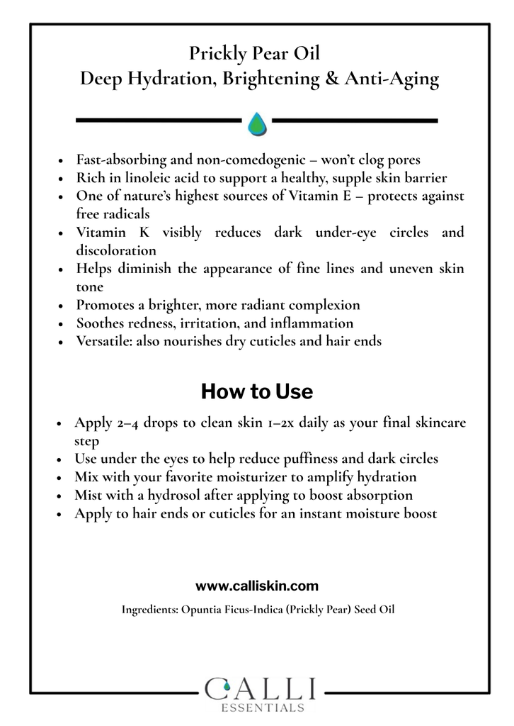 Calli Essentials Prickly Pear Oil Benefits and applications